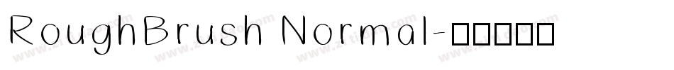 RoughBrush Normal字体转换